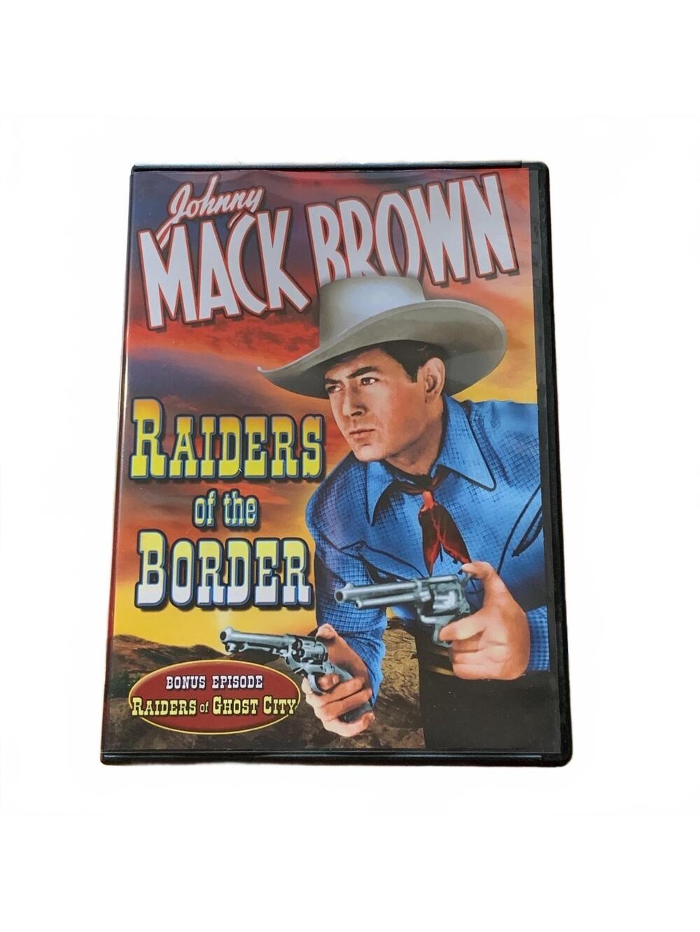 Johnny Mack Brown Raiders of the Border DVD Bonus Raiders of Ghost City Western
